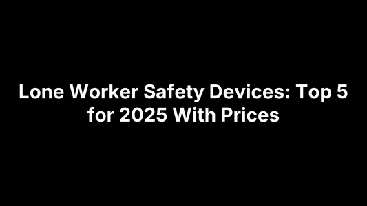 Lone Worker Safety Devices: Top 5 for 2025 With Prices
