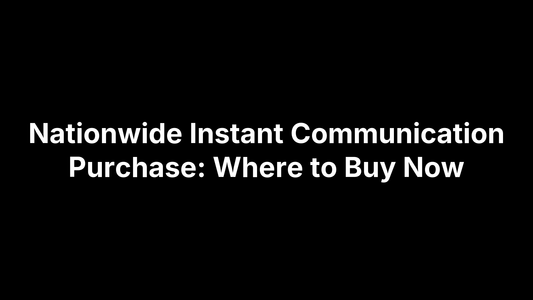 Nationwide Instant Communication Purchase: Where to Buy Now
